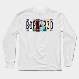 Missouri Born and Raised Long Sleeve T-Shirt